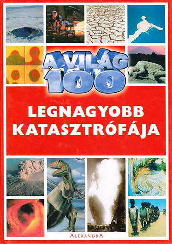 Michael Pollard - A Vilg 100 Legnagyobb Katasztrfja