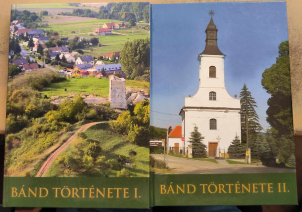 Mdl Antal (szerk.), Hudi Jzsef (szerk.) - Bnd trtnete I-II.