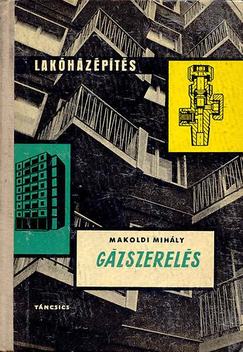Makoldi Mihály - Gázszerelés (Lakóházépítés)