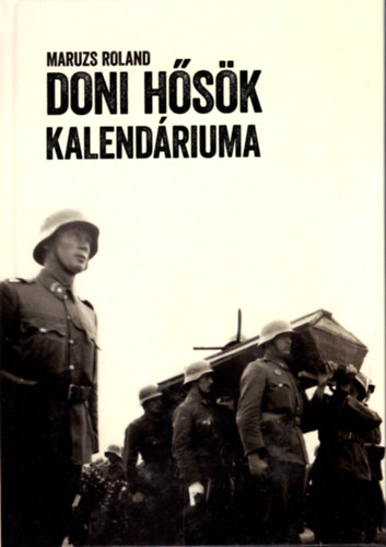 Maruzs Roland - Doni hsk kalendriuma