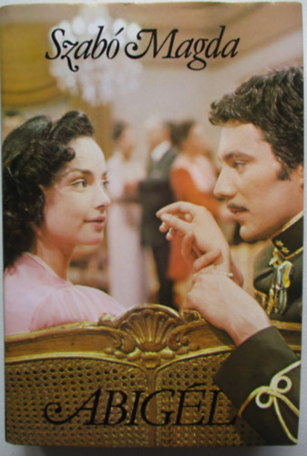 Szabó Magda - Abigél