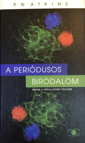 P. W. Atkins - A peridusos birodalom