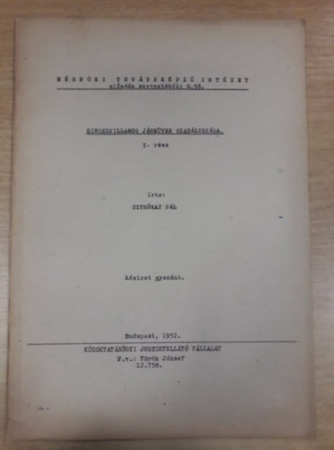 Sztrókay Pál - Dieselvillamos járművek szabályozása I. rész