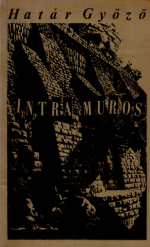 Hat�r Gy�z� - Intramuros