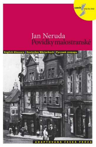 Jan Neruda - Pov�dky malostransk� (T�rt�netek a Kisv�rosb�l)