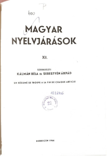 Klmn Bla, Sebestyn rpd (szerk.) - Magyar Nyelvjrsok XII.