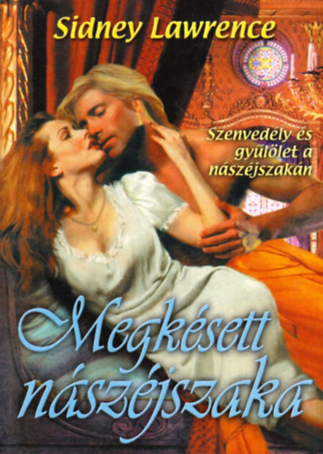 Sindey Lawrence - Megksett nszjszaka