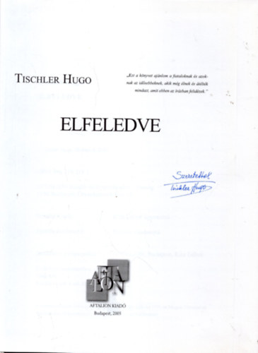 Tischler Hugo - Elfeledve