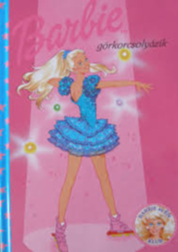 Tompa Ferencn (szerk.) - Barbie grkorcsolyzik
