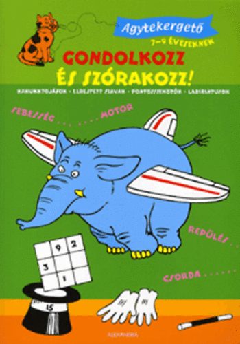 Gondolkozz s szrakozz! - Agytekerget 7-9 veseknek