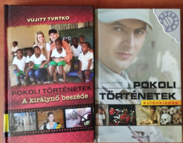 Vujity Tvrtko - 2db Vujity Tvrtko könyv - Tvrtko könyve / Pokoli történetek - különkiadás / Pokoli történetek: a királynő beszéde
