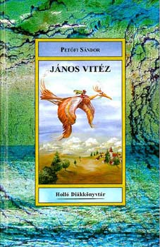 Petőfi Sándor - János vitéz