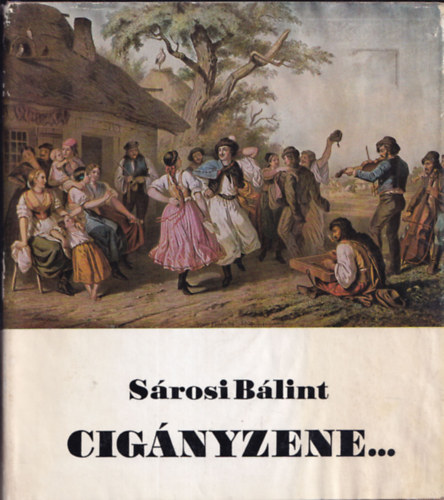 Sárosi Bálint - Cigányzene...