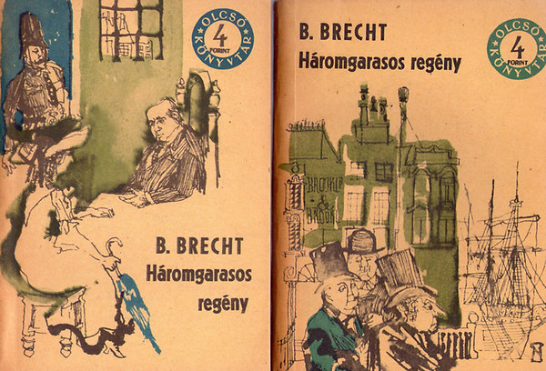 Bertold Brecht - H�romgarasos reg�ny I-II. (Olcs� k�nyvt�r)