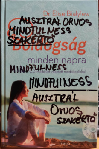 Dr. Elise Bialylew - Boldogsg minden napra