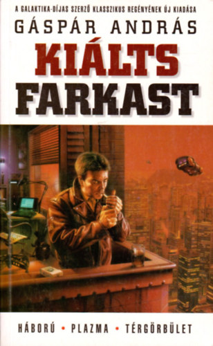 G�sp�r Andr�s - Ki�lts farkast