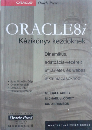 Corey, Michaelj.; Abramson, Ian; Abbey, Michael - Oracle 8i kziknyv kezdknek