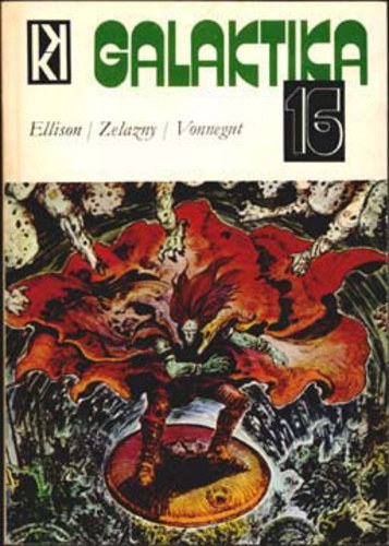 Kuczka Pter (szerk.) - Galaktika 16. Ellison - Zelazny - Vonnegut