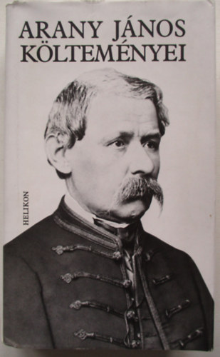 Arany J�nos - Arany J�nos k�ltem�nyei