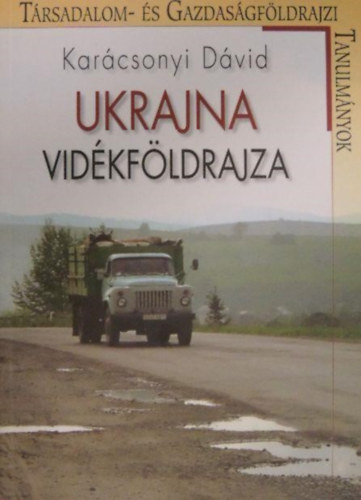 Karcsonyi Dvid - Ukrajna vidkfldrajza
