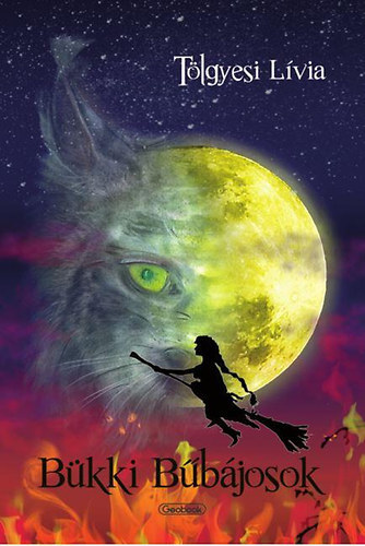 Tölgyesi Lívia - Bükki bűbájosok
