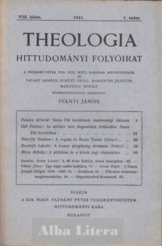 Ivnyi Jnos (szerk) - Theologia hittudomnyi folyirat VIII. ktet 1941. 1. szm