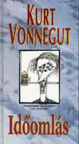 Kurt Vonnegut - Id�oml�s