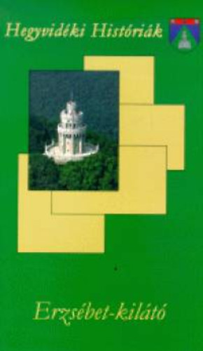 Majt�nyi Gy.-Szalucsek Z. - Erzs�bet-kil�t�