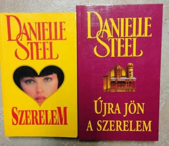 Danielle Steel - Romantikus knyvcsomag - Szerelem + jra jn a szerelem