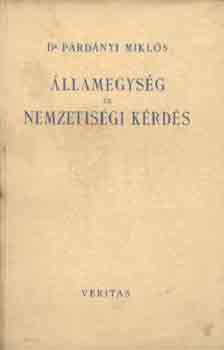 Dr Párdányi Miklós - Államegység és nemzetiségi kérdés a politika rendszerében