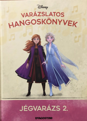 DeAgostini, Walt Disney - Jégvarázs 2. (Varázslatos hangoskönyvek 46.)