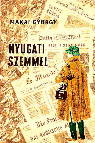 Makkai György - Nyugati szemmel