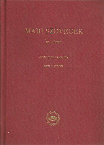 Beke dn (szerk.) - Mari szvegek III. ktet