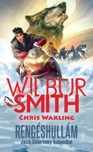 Wilbur Smith, Chris Wakling - Rengshullm