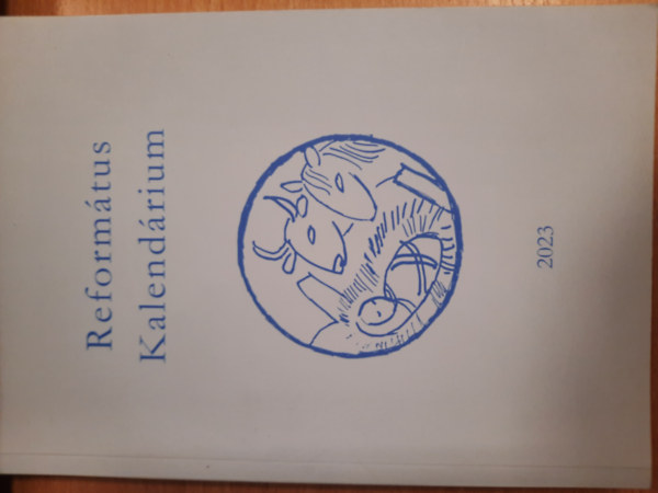 Hamarkay Ede, Keresztes Dániel - Református Kalendárium 2023