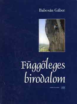 Babcsn Gbor - Fggleges birodalom
