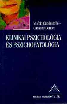 Capdevielle, V.-Doucet, C. - Klinikai pszicholgia s pszichopatolgia