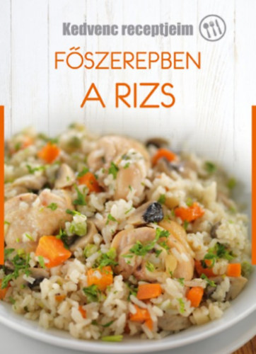 liptai Zoltn - Fszerepben a rizs