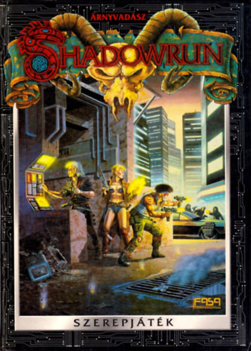 Jordan Weisman, Bob Charrette, Paul Hume, Tom Dowd - SHADOWRUN  rnyvadsz - Szerepjtk