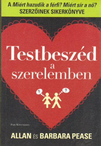Allan Pease - Testbeszd a szerelemben