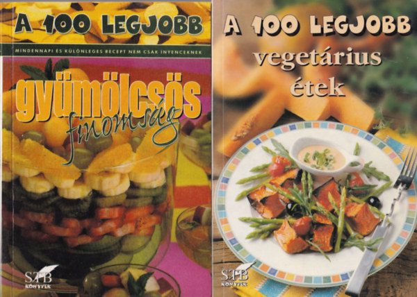 Tor Elza ( szerk.) - 4 db A 100 legjobb szakcsknyv: Gymlcss finomsg, Vegetrius tek, Tvol-keleti recept, Vendgvr falat.