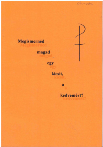 Gal Tams - Megismernd magad egy kicsit a kedvemrt?