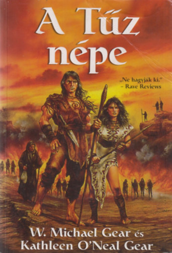 W. Michael Gear; Kathleen O'Neal Gear - A tz npe