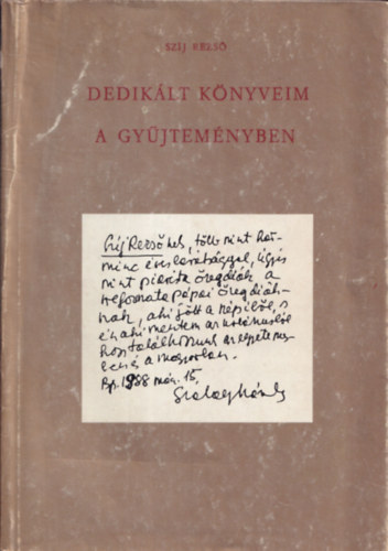 Sz�j Rezs� - Dedik�lt k�nyveim a gy�jtem�nyben