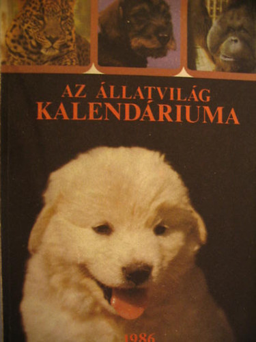 Az llatvilg kalendriuma az 1986 esztendre