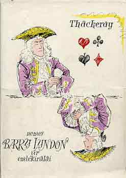 William Makepeace Thackeray - Nemes Barry Lyndon r emlkiratai