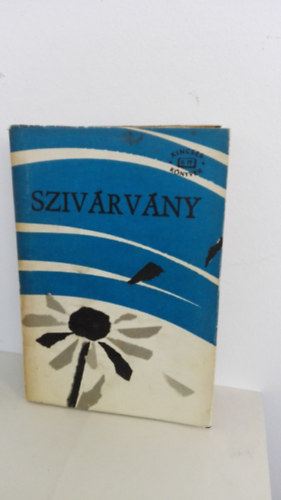 Szab Ferenc - Szivrvny - Fiatal magyar elbeszlk
