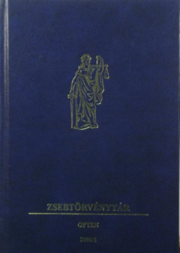 Dr. Egri Erika, Varga Katalin, Dr Kiss Viola - Zsebtrvnytr 2006/1
