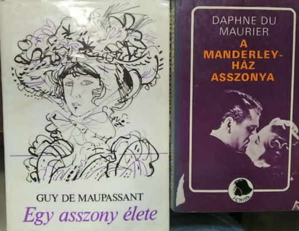 Guy De Maupassant, Daphne Du Maurier - 2 db-os vil�girodalmi k�nyvcsomag: Egy asszony �lete+ A Manderley-h�z asszonya