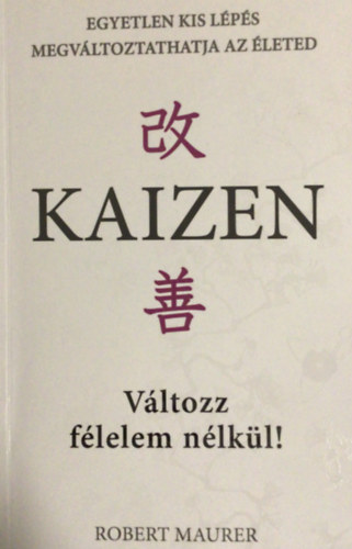 Maurer, Robert - Kaizen